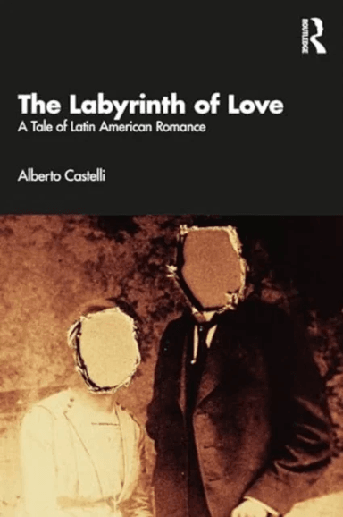 The Labyrinth of Love av Alberto Castelli