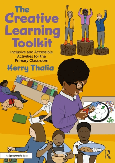 The Creative Learning Toolkit av Kerry Thalia