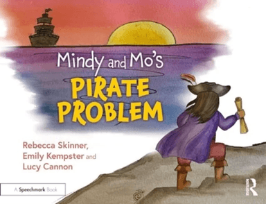 Mindy and Mo's Pirate Problem av Emily Kempster, Lucy Cannon, Rebecca Skinner