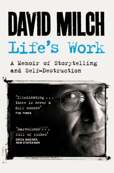 Life's Work av David Milch
