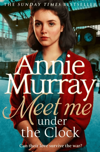 Meet Me Under the Clock av Annie Murray