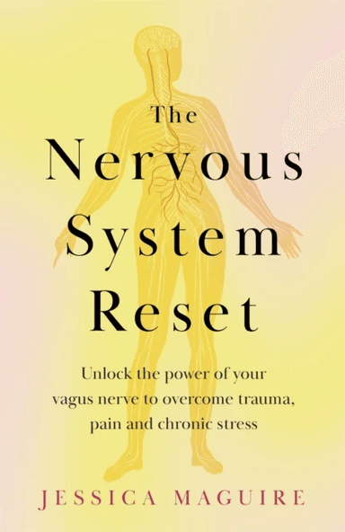 The Nervous System Reset av Jessica Maguire