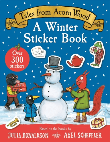 Tales From Acorn Wood: A Winter Sticker Book av Julia Donaldson