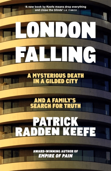 London Falling av Patrick Radden Keefe