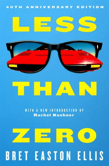 Less Than Zero av Bret Easton Ellis