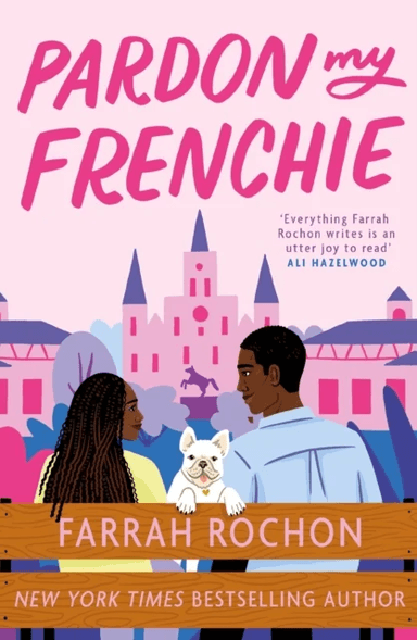 Pardon My Frenchie av Farrah Rochon