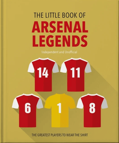 The Little Book of Arsenal Legends av Orange Hippo!