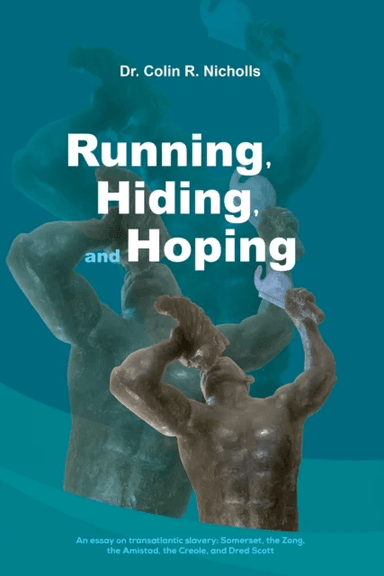 Running, Hiding, and Hoping av Dr. Colin R. Nicholls