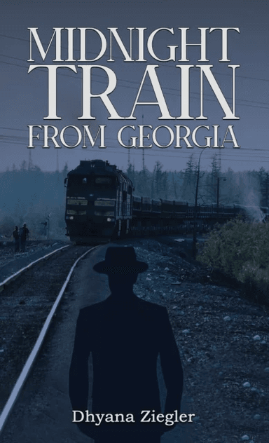 Midnight Train From Georgia av Dhyana Ziegler