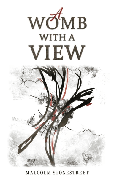 A Womb With a View av Malcolm Stonestreet