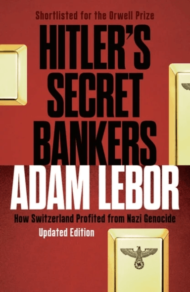 Hitler's Secret Bankers av Adam LeBor