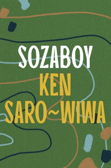 Sozaboy av Ken Saro-Wiwa
