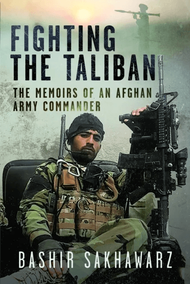 Fighting the Taliban av Bashir Sakhawarz