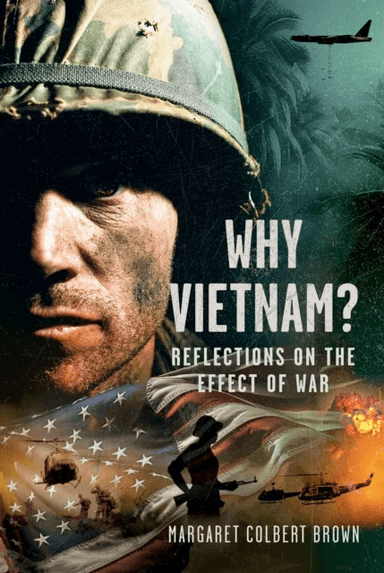Why Vietnam av Margaret Colbert Brown