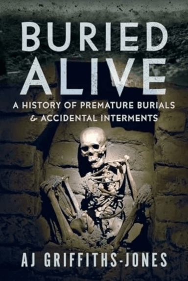 Buried Alive av AJ Griffiths-Jones
