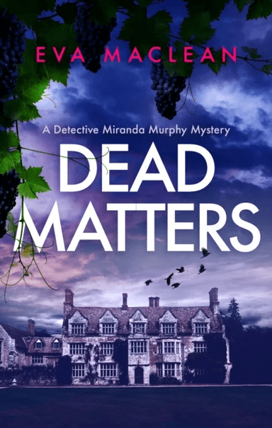 Dead Matters av Eva Maclean