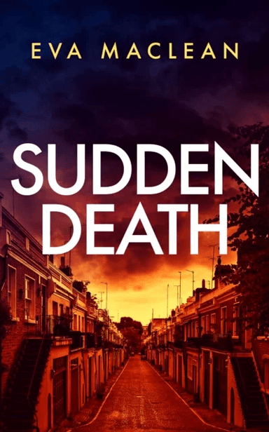 Sudden Death av Eva Maclean