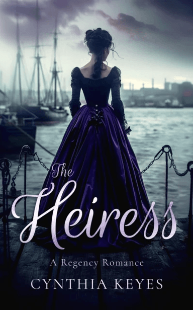 The Heiress av Cynthia Keyes
