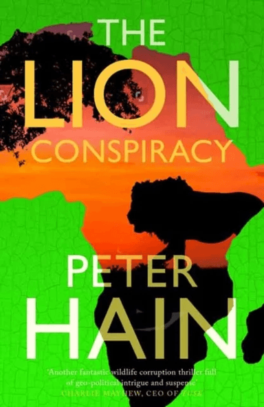 The Lion Conspiracy av Peter Hain
