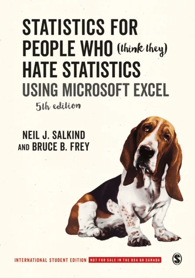 Statistics for People Who (Think They) Hate Statistics - International Student Edition av Neil J. Salkind, Bruce B. Frey