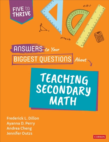 Answers to Your Biggest Questions About Teaching Secondary Math av Frederick L. (Ideastream Cleveland Area Public Broadcasting System) Dillon, Ayanna