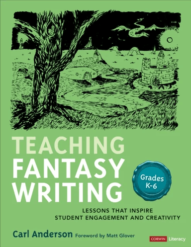 Teaching Fantasy Writing av Carl Anderson