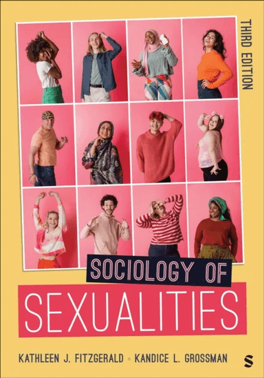 Sociology of Sexualities av Kathleen J. Fitzgerald, Kandice L. Grossman