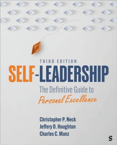 Self-Leadership av Christopher P. Neck, Jeffery D. Houghton, Charles C. Manz