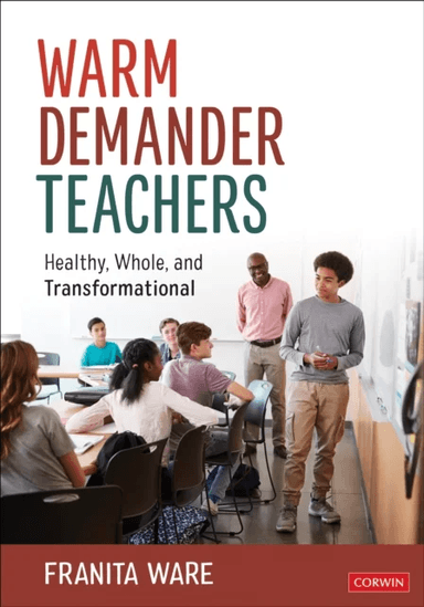 Warm Demander Teachers av Franita Ware