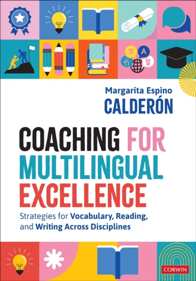 Coaching for Multilingual Excellence av Margarita Espino Calderon