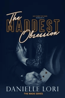 The Maddest Obsession av Danielle Lori