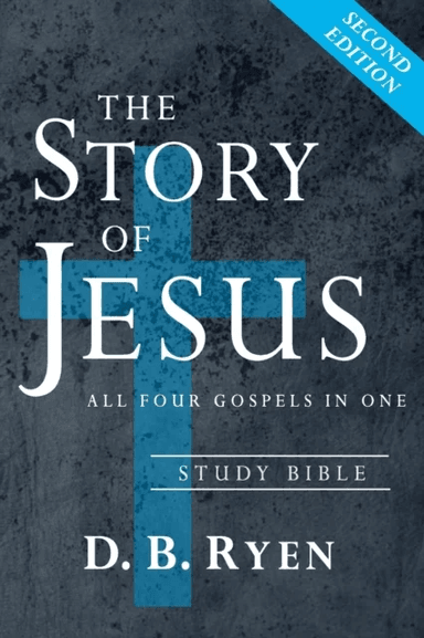 The Story of Jesus av D B Ryen