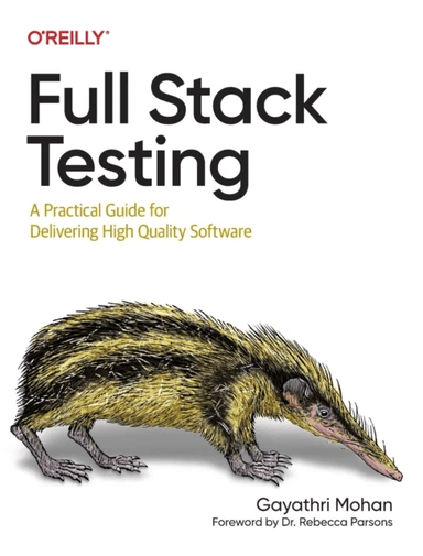 Full Stack Testing av Gayathri Mohan