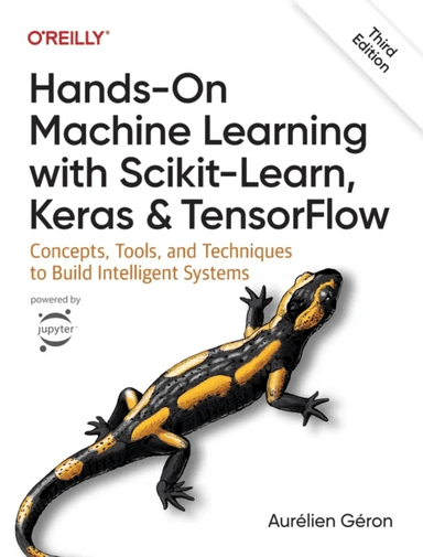 Hands-On Machine Learning with Scikit-Learn, Keras, and TensorFlow 3e av Aurelien Geron