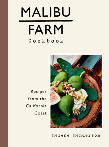 Malibu Farm Cookbook av Helene Henderson