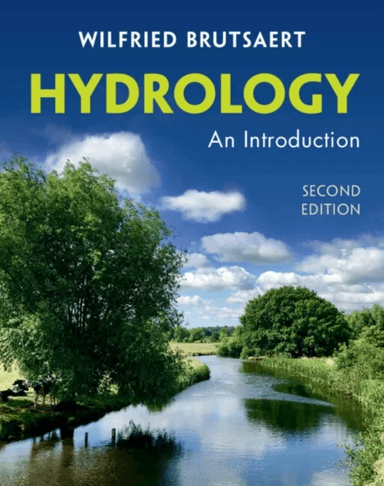 Hydrology av Wilfried (Cornell University New York) Brutsaert