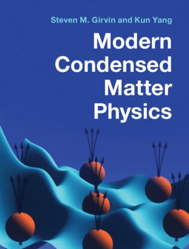 Modern Condensed Matter Physics av Steven M. (Yale University Connecticut) Girvin