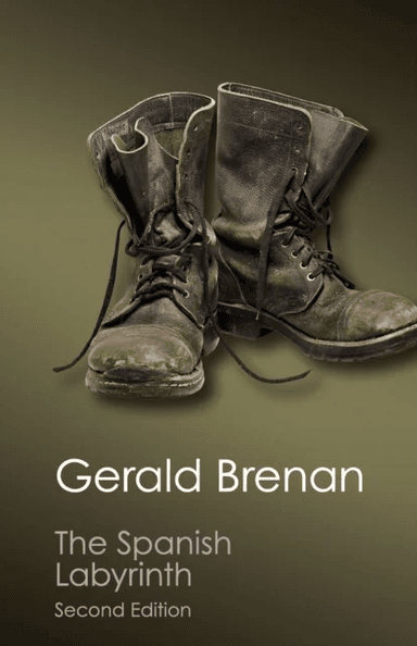 The Spanish Labyrinth av Gerald Brenan
