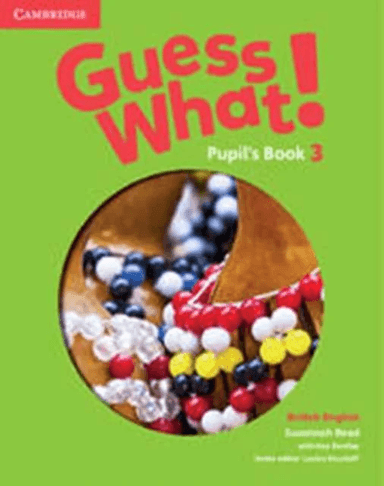 Guess What! Level 3 Pupil's Book British English av Susannah Reed