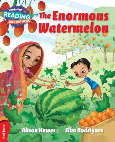 Cambridge Reading Adventures The Enormous Watermelon Red Band av Alison Hawes