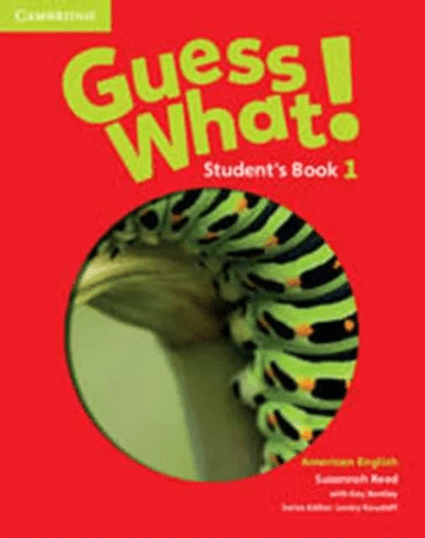 Guess What! American English Level 1 Student's Book av Susannah Reed
