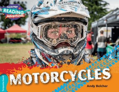 Cambridge Reading Adventures Motorcycles Turquoise Band av Andy Belcher