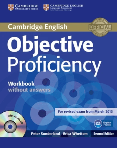 Objective Proficiency Workbook without Answers with Audio CD av Peter Sunderland, Erica Whettem