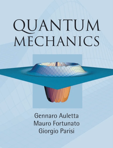 Quantum Mechanics av Gennaro (Pontificia Universitas Gregoriana) Auletta, Mauro Fortunato, Giorgio (Universita degli Studi di Roma 'La Sapienza&#