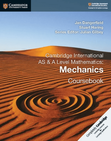 Cambridge International AS &amp; A Level Mathematics: Mechanics Coursebook av Jan Dangerfield, Stuart Haring