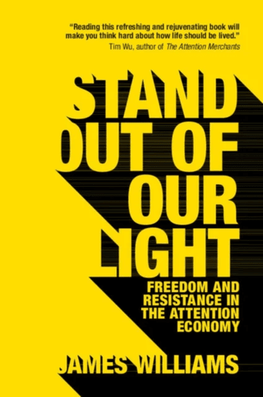 Stand out of our Light av James (University of Oxford) Williams