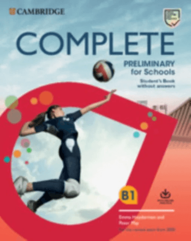 Complete Preliminary for Schools Student's Book without Answers with Online Practice av Emma Heyderman, Peter May
