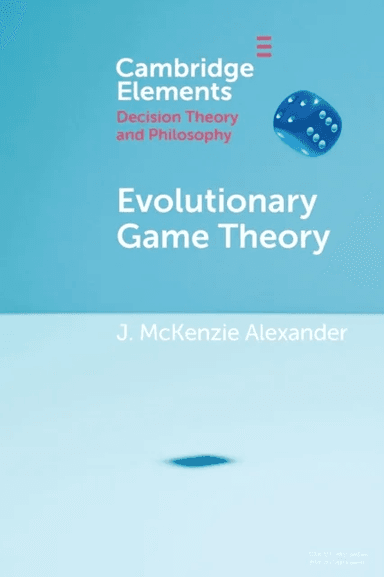 Evolutionary Game Theory av J. McKenzie (London School of Economics and Political Science) Alexander