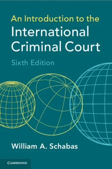 An Introduction to the International Criminal Court av William A. (Middlesex University London) Schabas