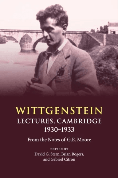 Wittgenstein: Lectures, Cambridge 1930¿1933